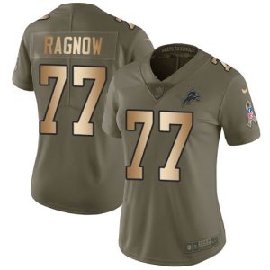 wholesale Lions #77 Frank Ragnow Olive/Gold Women's Stitched NFL Limited 2017 Salute To Service Jersey